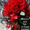 " Red Bling " _____medium size
   _bouquets are made to order and may differ slightly, due to availability of materials.